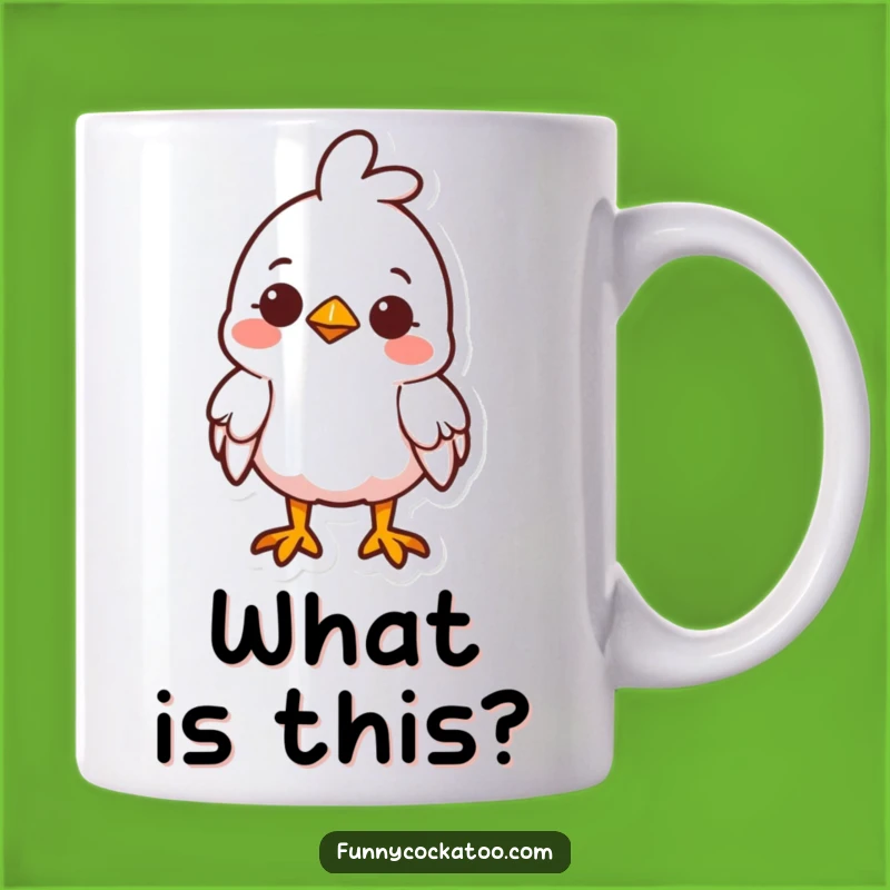 Funny Cute Fowl Mug: Curious Smile, Head Tilt - Adorable Funny Gift for Bird Lovers